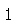 Zone de Texte: 1