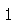 Zone de Texte: 1